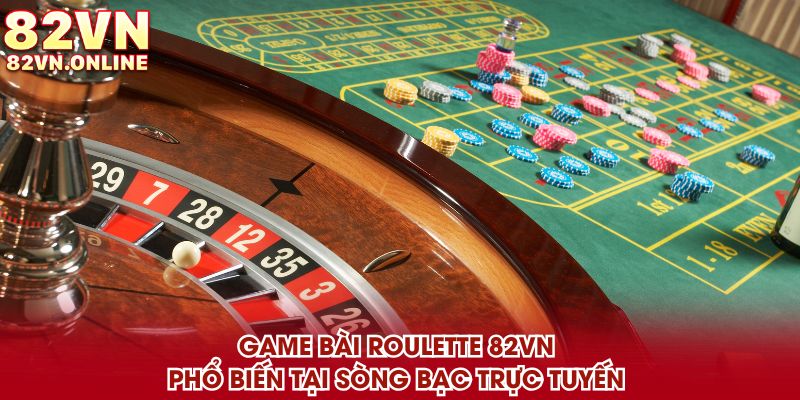 Roulette 82VN